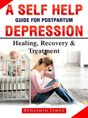 cover image of A Self Help Guide for Postpartum Depression